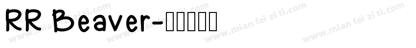 RR Beaver字体转换